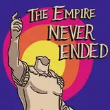 The Empire Never Ended Podcast
